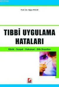 Tıbbi Uygulama Hataları