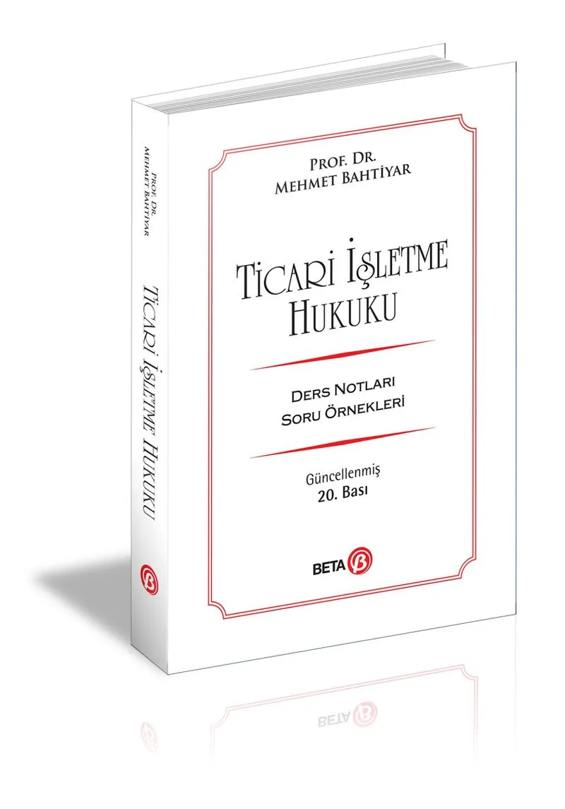 Ticari İşletme Hukuku / Ders Notları Soru Örnekleri