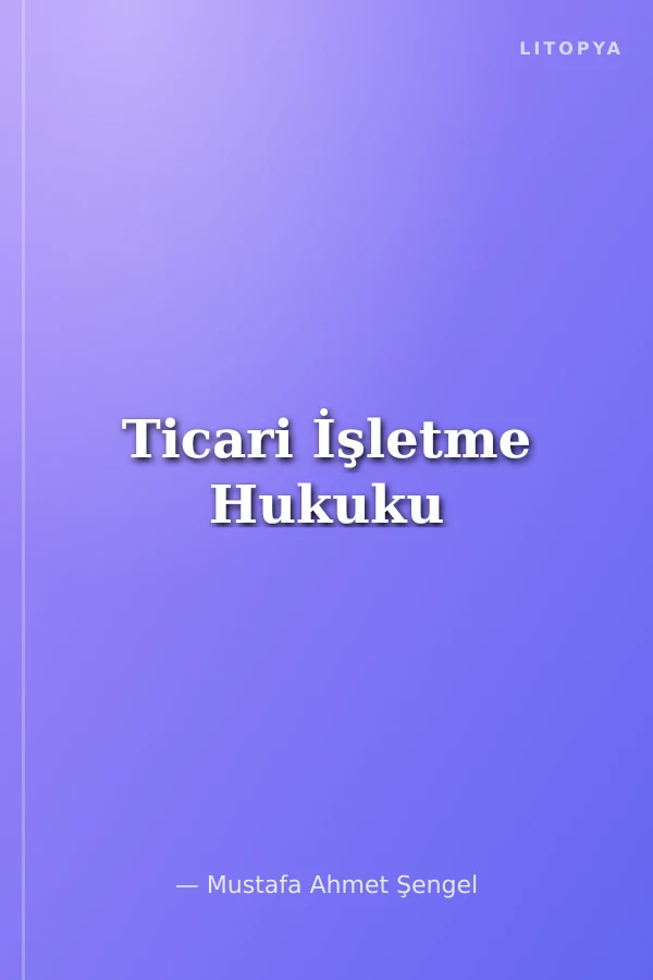 Ticari İşletme Hukuku
