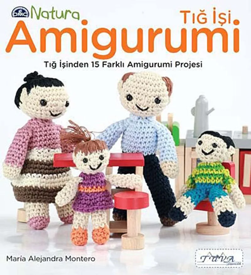 Tığ İşi Amigurumi Tığ İşinden 15 Farklı Amigurumi Projesi