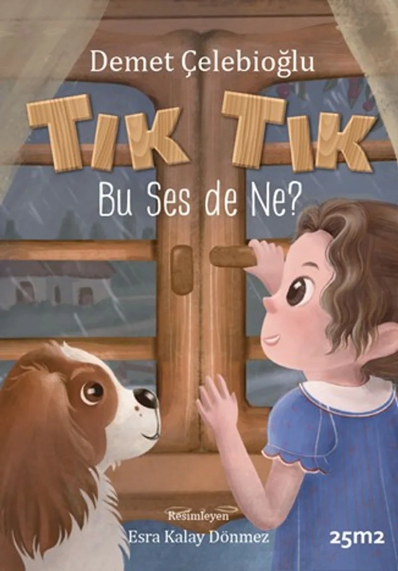 Tık Tık Bu Ses de Ne? (Pencereli Müzikli Kitap)
