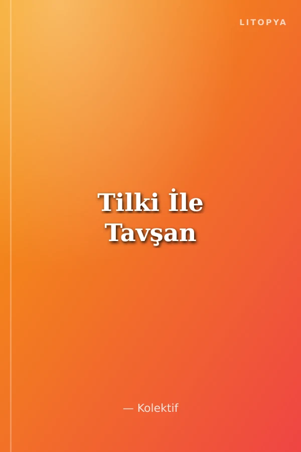 Tilki İle Tavşan