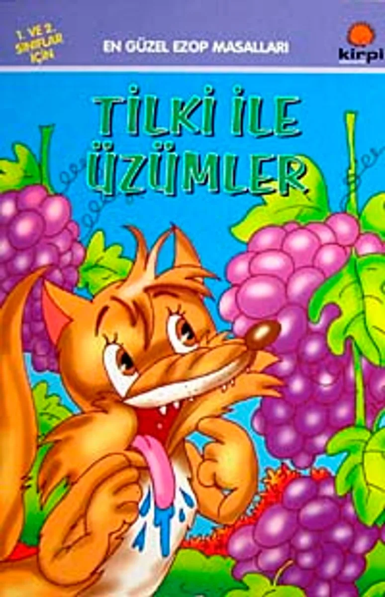 Tilki ile Üzümler / En Güzel Ezop Masalları