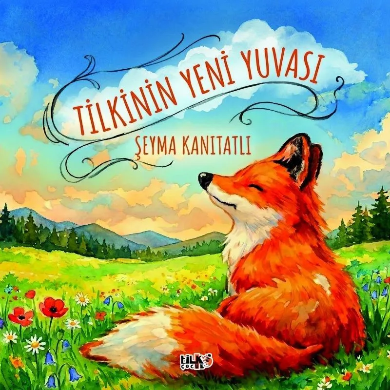 Tilkinin Yeni Yuvası