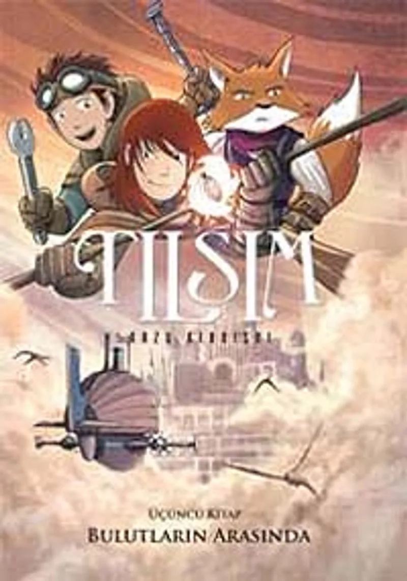 Tılsım -3 / Bulutların Arasında