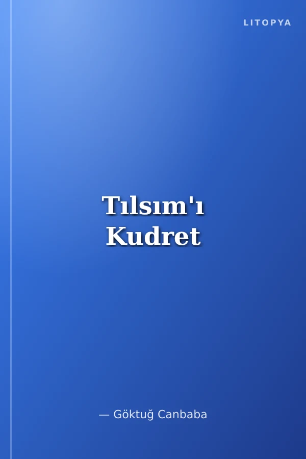 Tılsım'ı Kudret