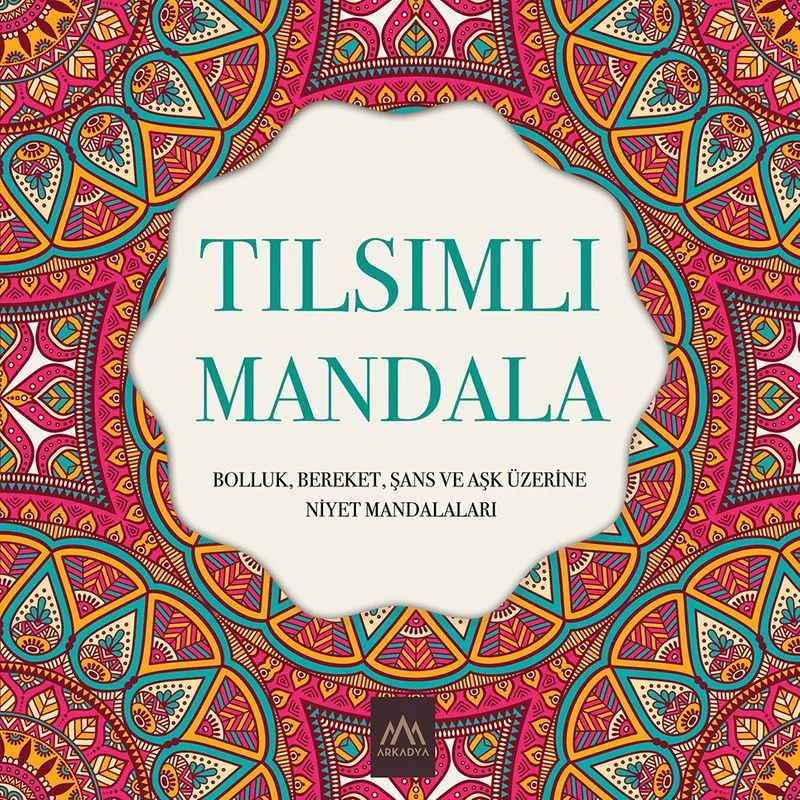 Tılsımlı Mandala Bolluk, Bereket, Şans ve Aşk Üzerine Niyet Mandalaları