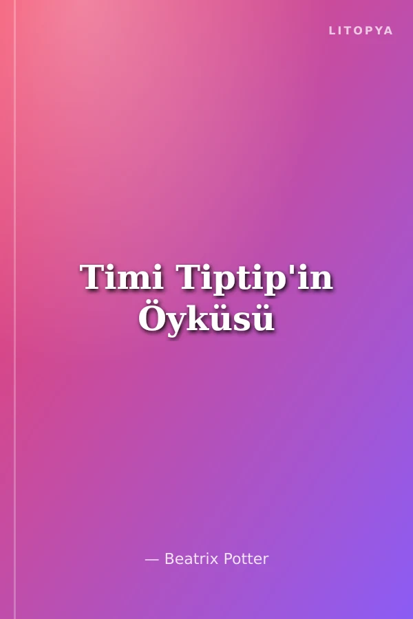 Timi Tiptip'in Öyküsü