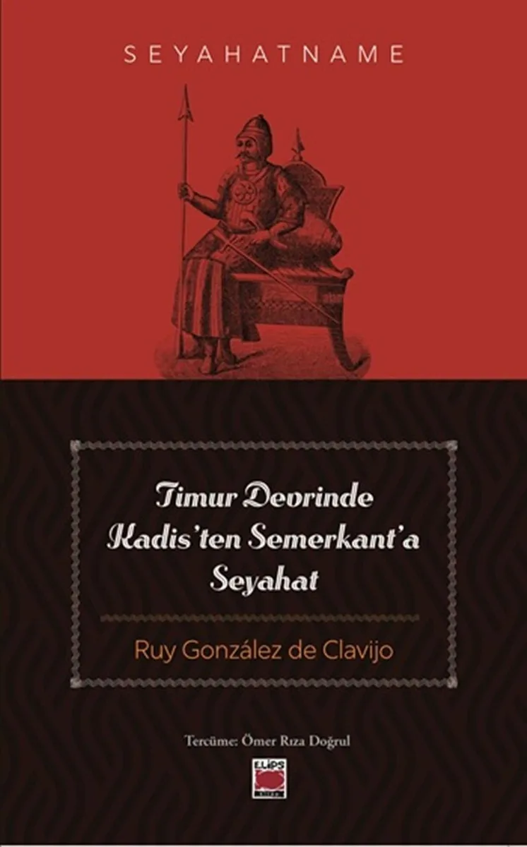 Timur Devrinde Kadis'ten Semerkant'a Seyahat
