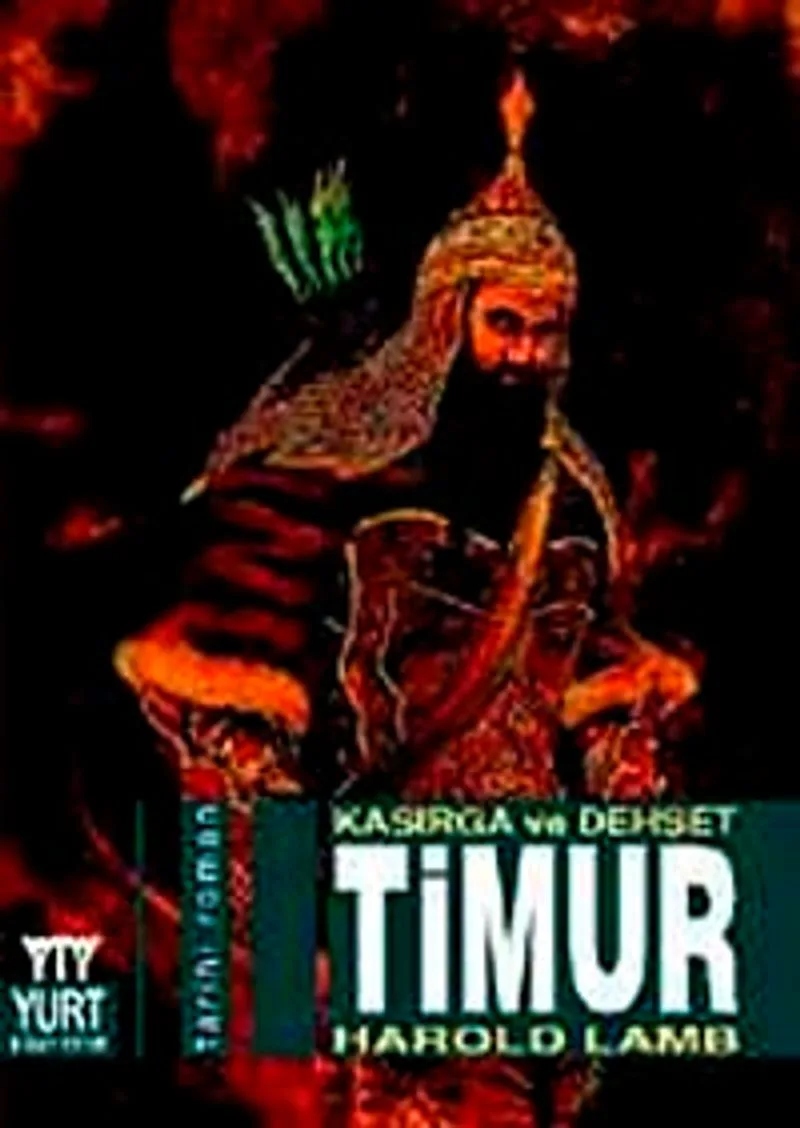 Timur Kasırga ve Dehşet
