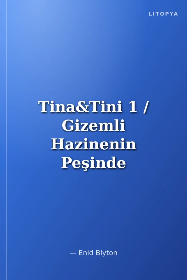 Tina&Tini 1 / Gizemli Hazinenin Peşinde