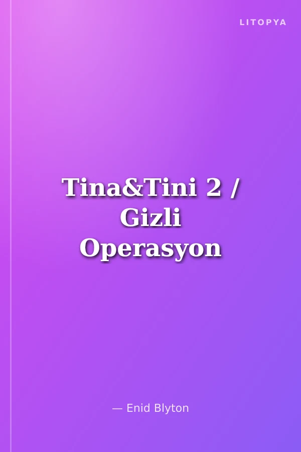 Tina&Tini 2 / Gizli Operasyon