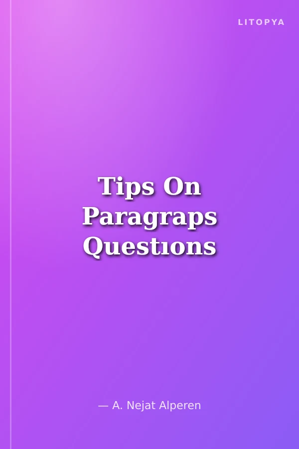 Tips On Paragraps Questıons