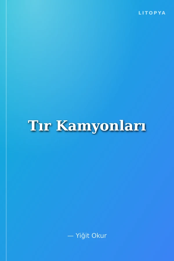 Tır Kamyonları