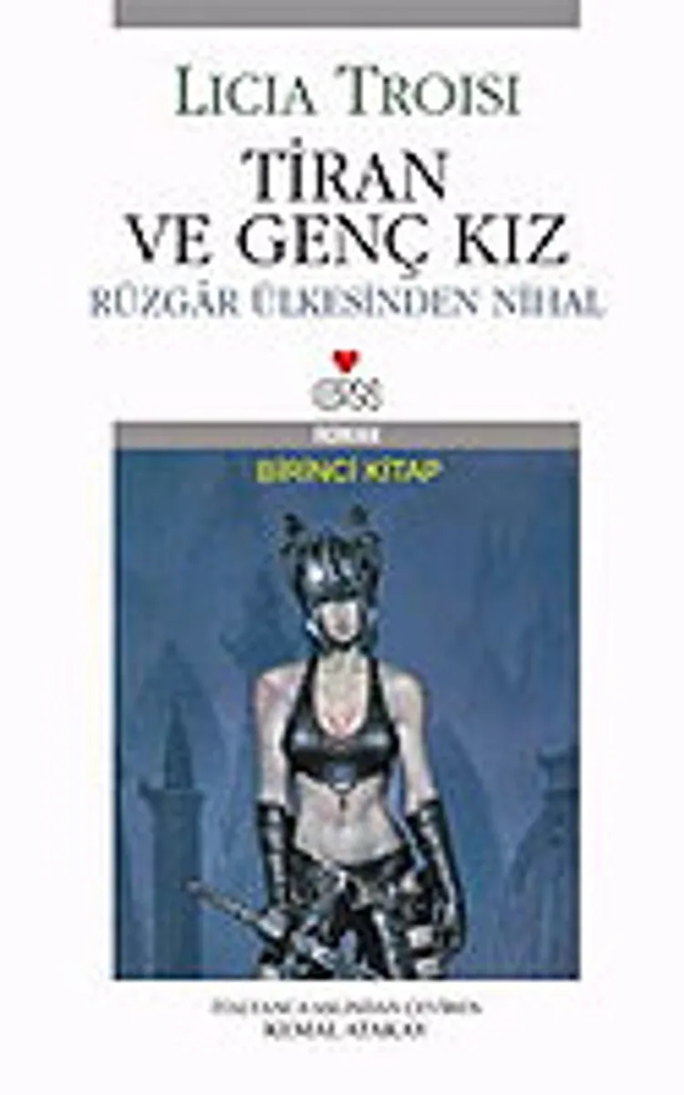 Tiran ve Genç Kız/Rüzgar Ülkesinden Nihal