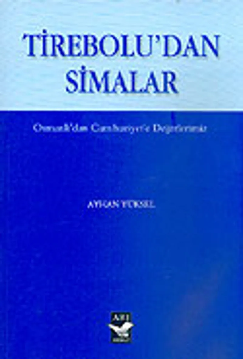Tirebolu'dan Simalar Osmanlı'dan Cumhuriyet'e Değerlerimiz