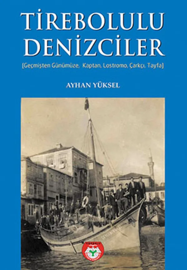Tirebolulu Denizciler