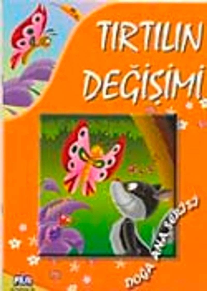 Tırtılın Değişimi