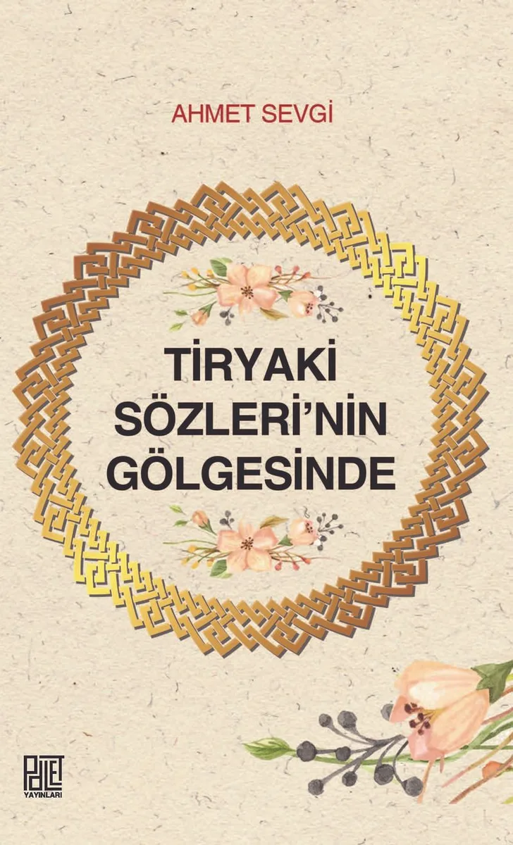 Tiryaki Sözleri'nin Gölgesinde