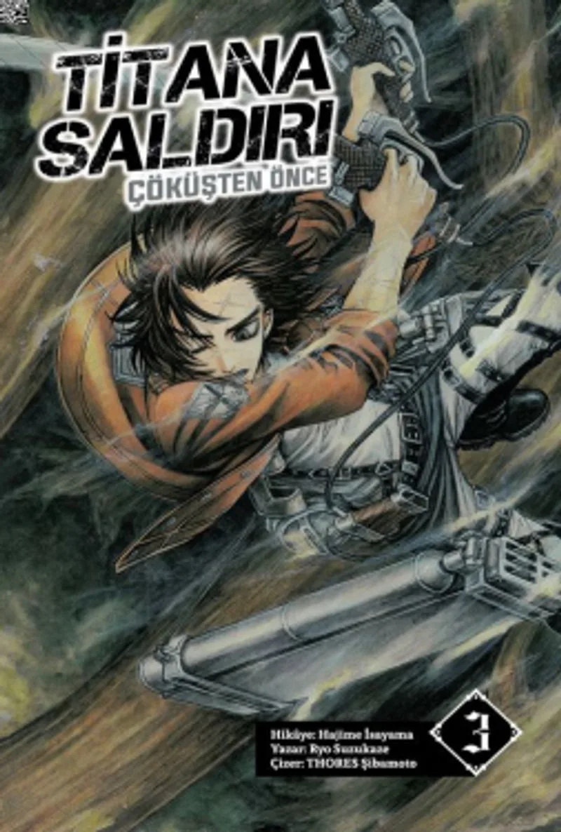 Titana Saldırı / Çöküşten Önce Cilt 3 - Novel