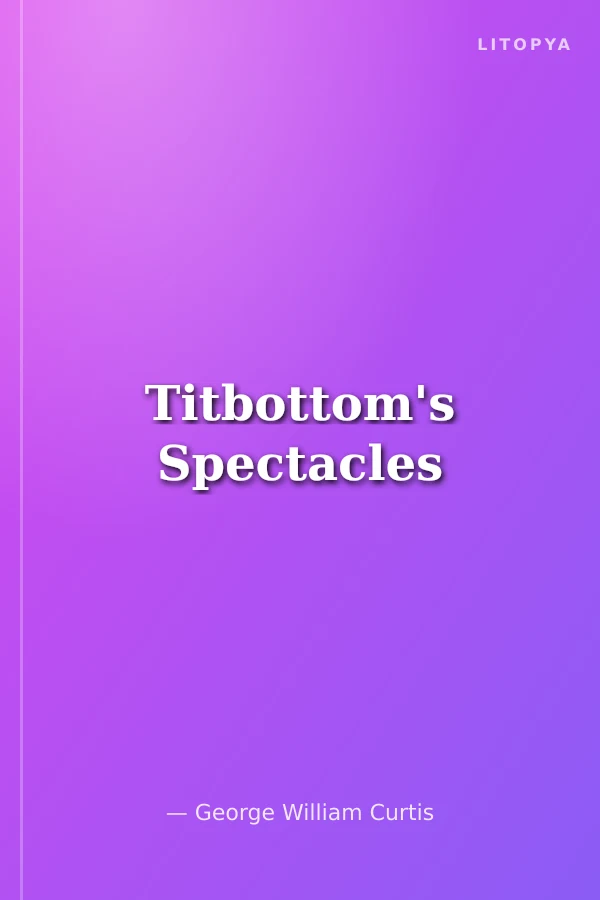 Titbottom's Spectacles