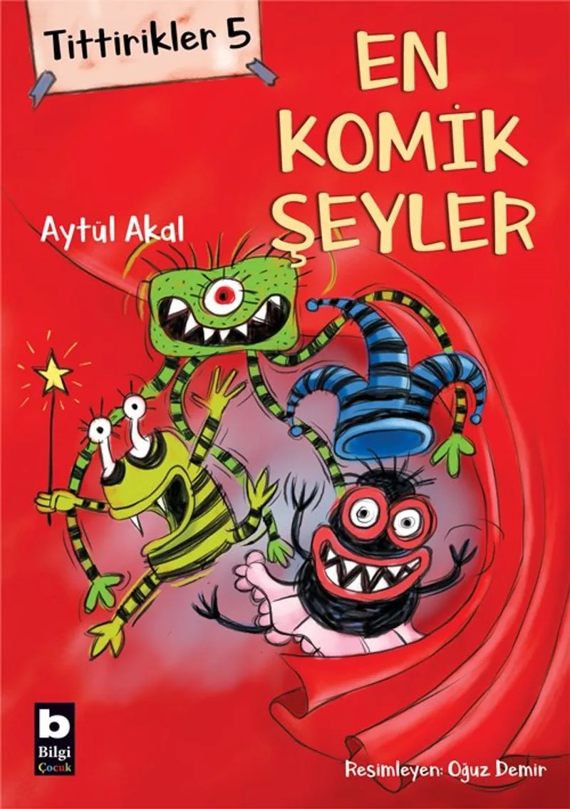 Tittirikler 5 / En Komik Şeyler
