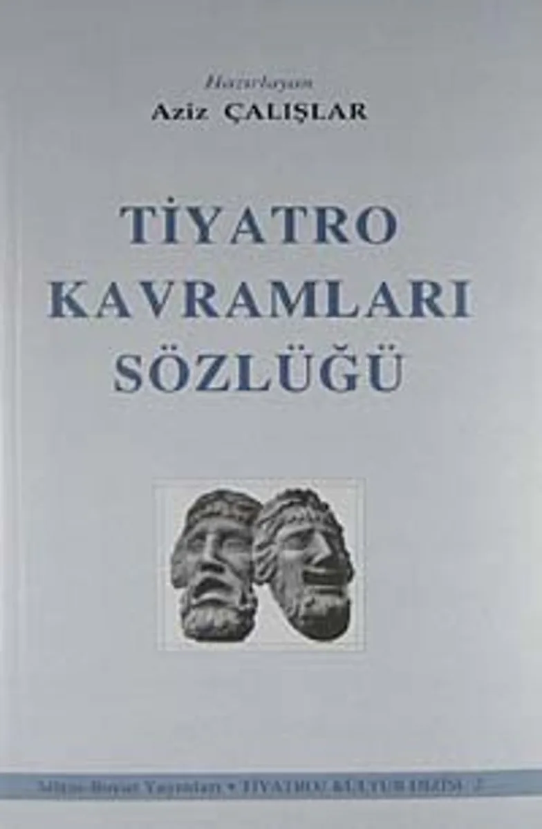 Tiyatro Kavramları Sözlüğü