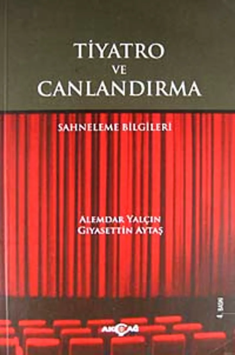 Tiyatro ve Canlandırma Sahneleme Bilgileri
