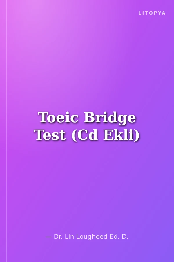 Toeic Bridge Test (Cd Ekli)