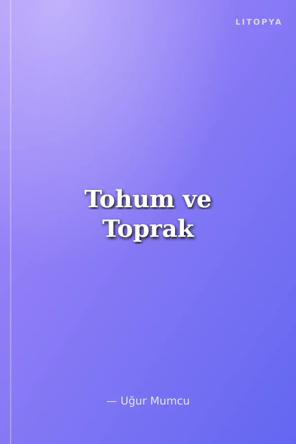 Tohum ve Toprak