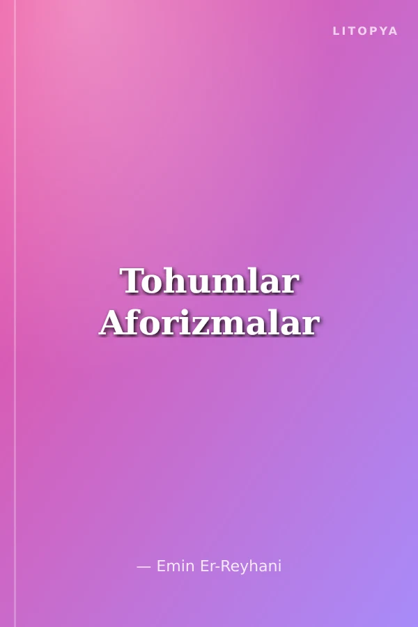 Tohumlar Aforizmalar