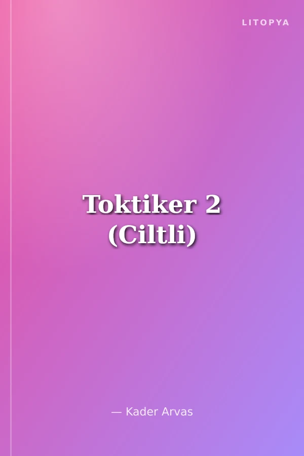 Toktiker 2 (Ciltli)