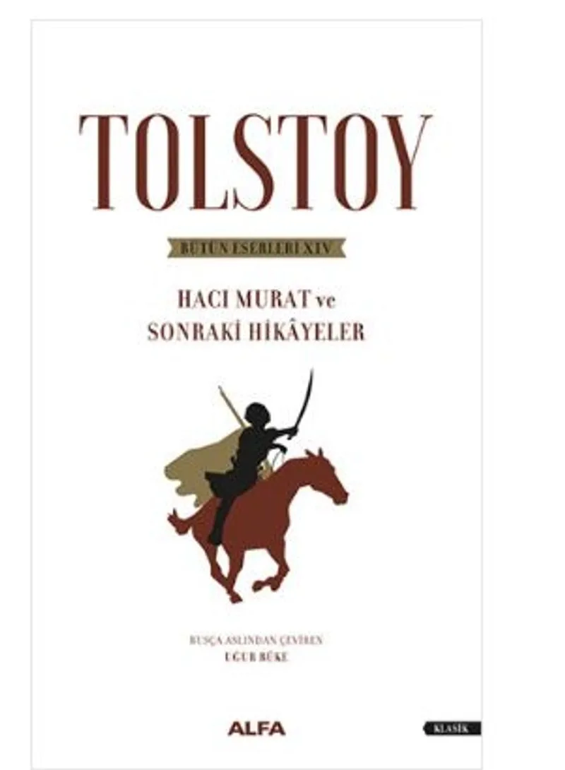 Tolstoy Bütün Eserleri 14