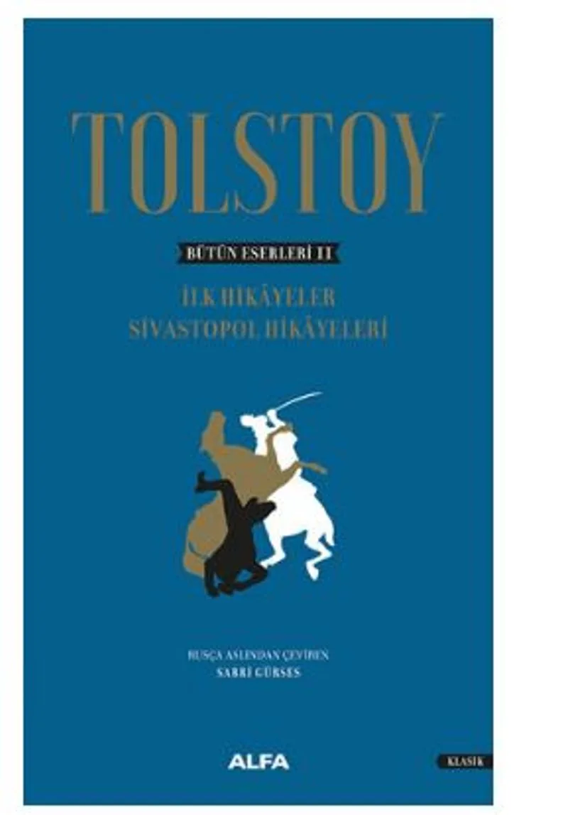 Tolstoy Bütün Eserleri 2 - Ciltli