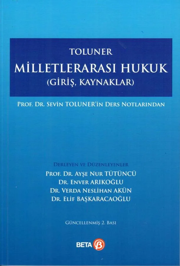 Toluner - Milletlerarası Hukuk (Giriş – Kaynaklar)