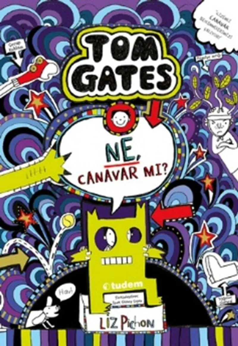 Tom Gates / Ne, Canavar mı?