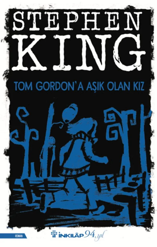 Tom Gordon'a Aşık Olan Kız