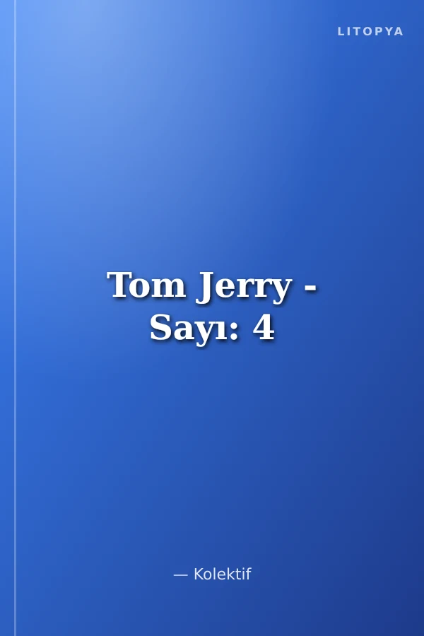 Tom Jerry - Sayı: 4
