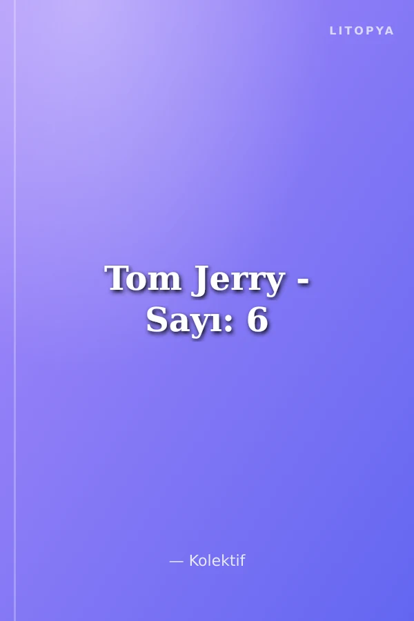 Tom Jerry - Sayı: 6