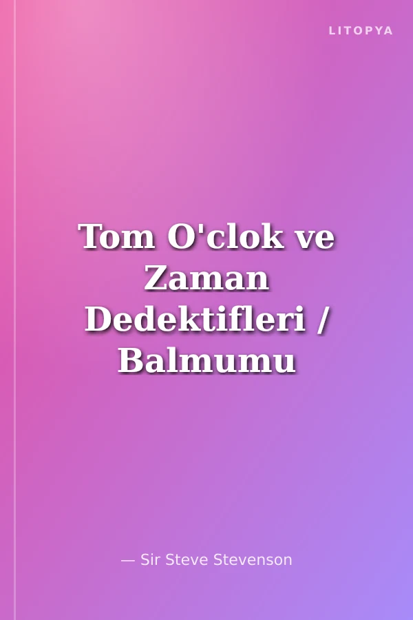 Tom O'clok ve Zaman Dedektifleri / Balmumu Müzesi'ndeki Hırsızlık
