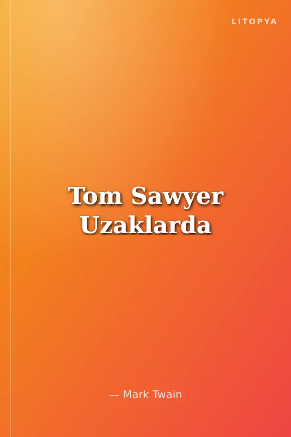 Tom Sawyer Uzaklarda