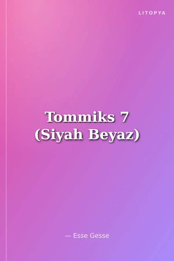 Tommiks 7 (Siyah Beyaz)