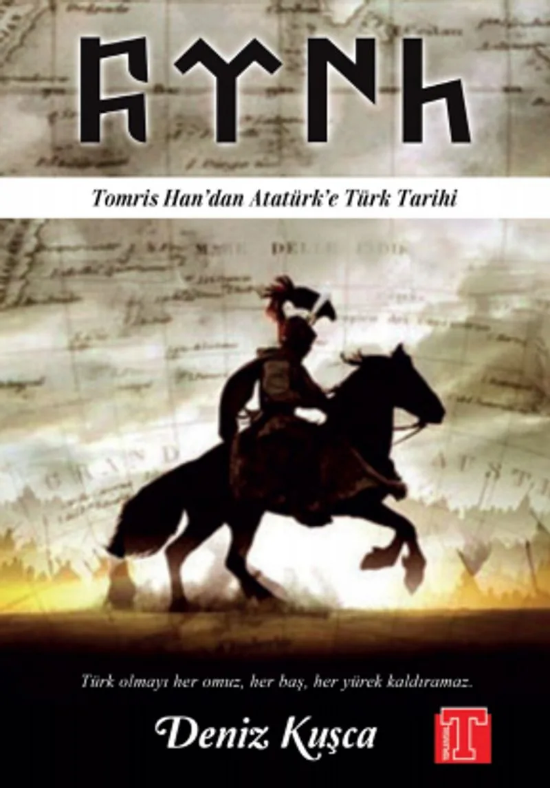 Tomris Han'dan Atatürk'e Türk Tarihi