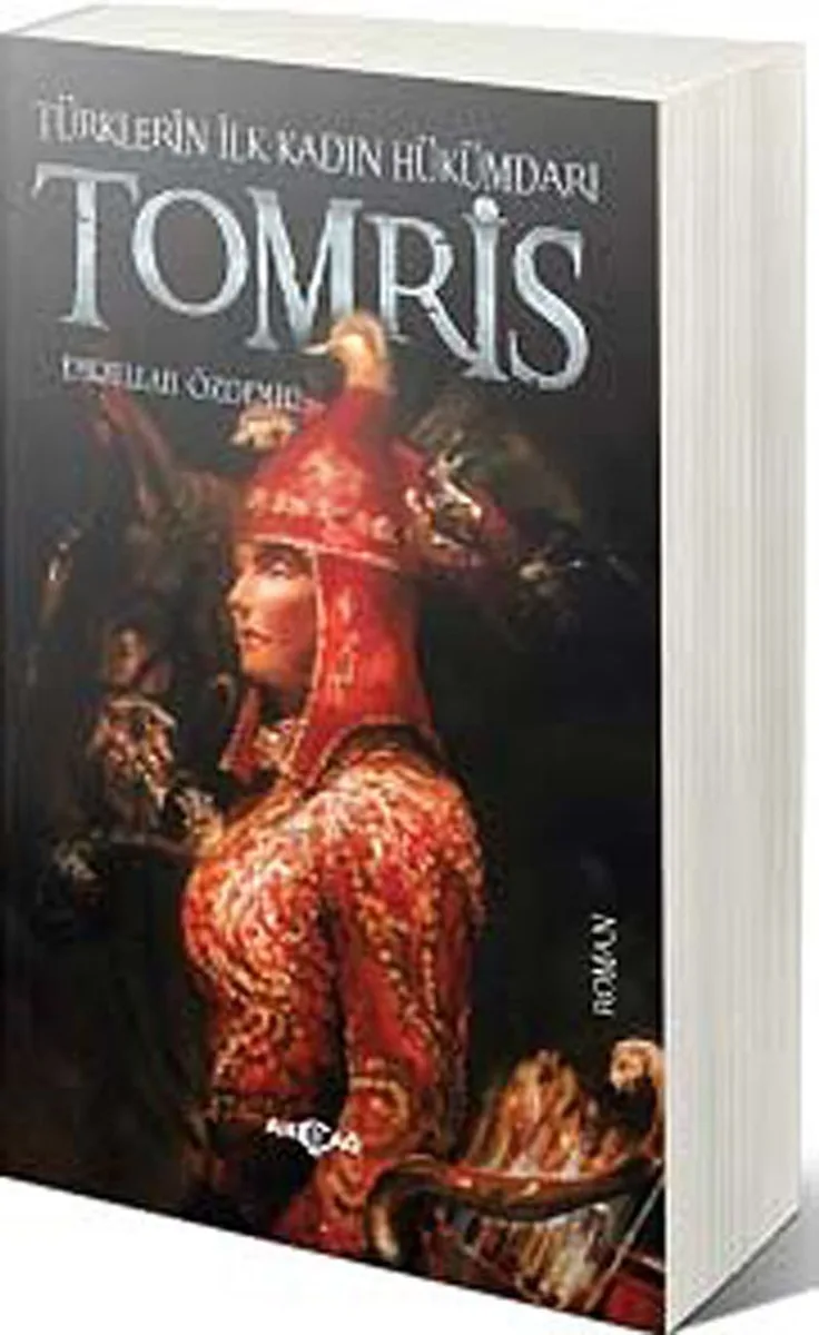 Tomris Türklerin İlk Kadın Hükümdarı