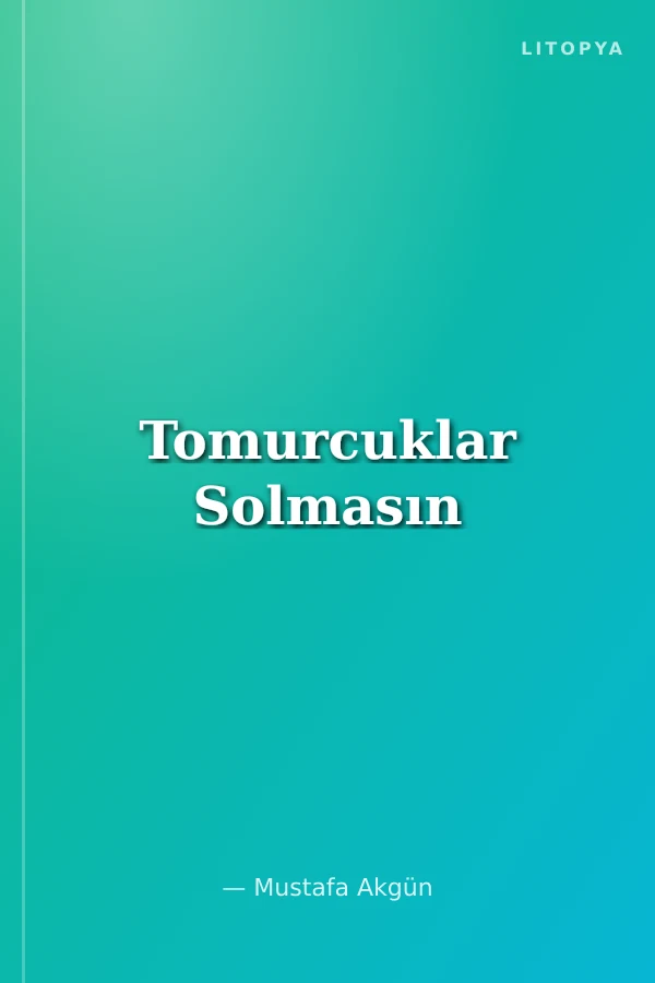 Tomurcuklar Solmasın