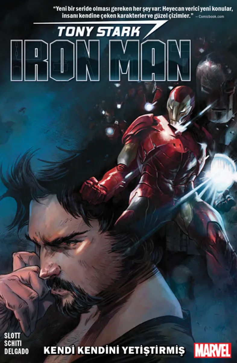 Tony Stark: Iron Man Kendi Kendini Yetiştirmiş