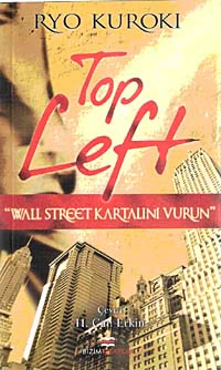 Top Left Wall Street Kartalini Vurun