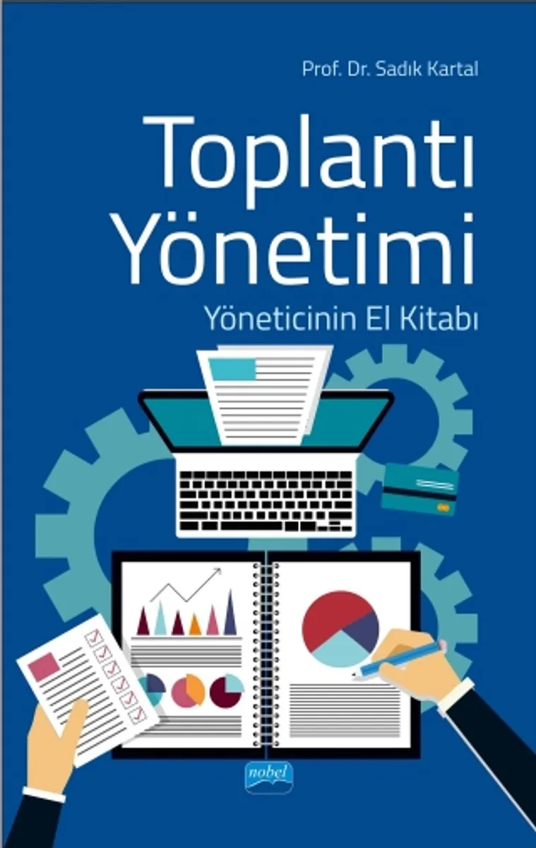 Toplantı Yönetimi Yöneticinin El Kitabı
