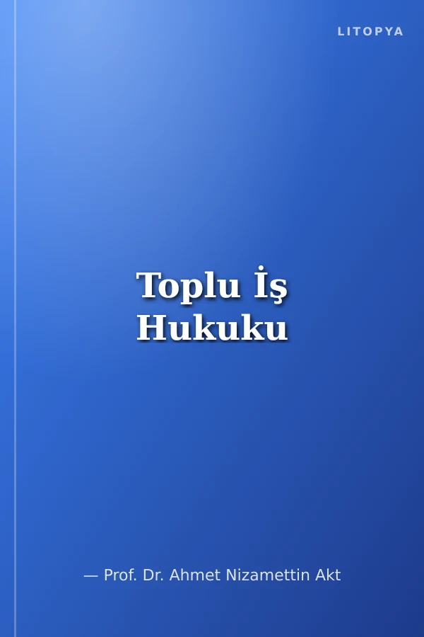 Toplu İş Hukuku