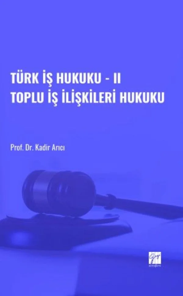 Toplu İş İlişkileri Hukuku